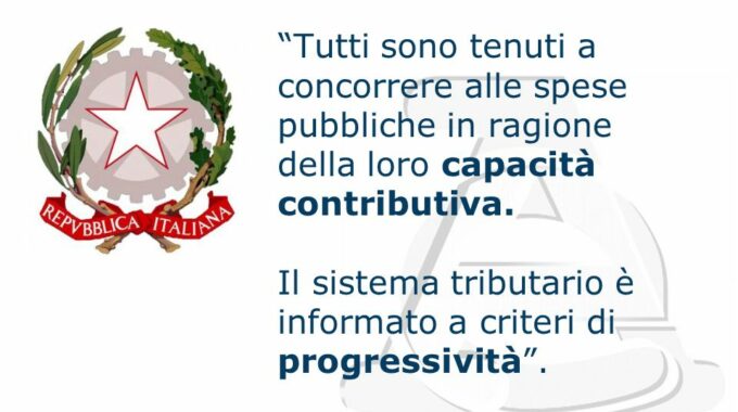 Articolo 53 della Costituzione: progressività del sistema fiscale!